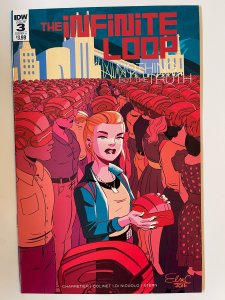 The Infinite Loop Volume 2 : Nothing but the Truth#3 - NM/MT (2017)