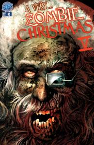 The Littlest Zombie's White Christmas; In the Dead of Night; My Gal the Zombie