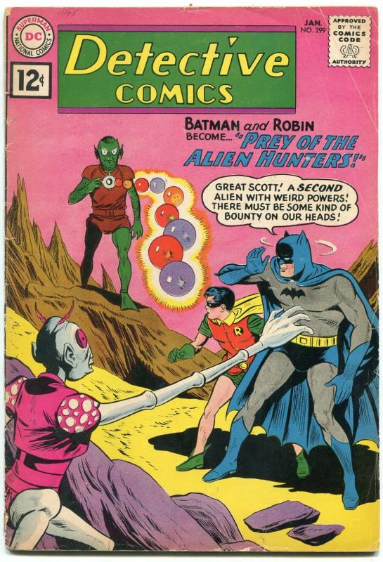 Detective Comics #299 1962- Batman- DC Silver Age- Alien Hunters VG