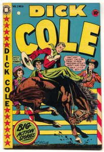 Dick Cole #6 -Accepted reprint- LB COLE cover- Custer VF 