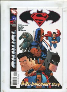 SUPERMAN/BATMAN ANNUAL #1 - RE-IMAGINARY STORY! - (9.2) 2006