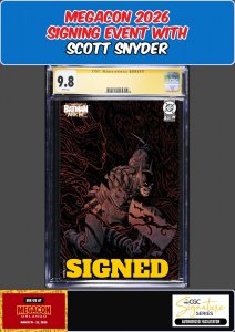 ABSOLUTE BATMAN ARK M #1 SKROCE CGC SS 9.8 SCOTT SNYDER SIGNED MEGACON PRESALE