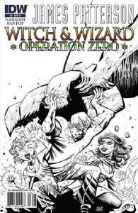 Witch And Wizard (James Patterson's ) #6A FN ; IDW | RI Variant Operation Zero