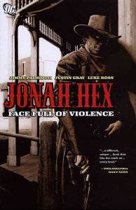 Jonah Hex (2nd Series) TPB #1 VF/NM ; DC | Face Full of Violence