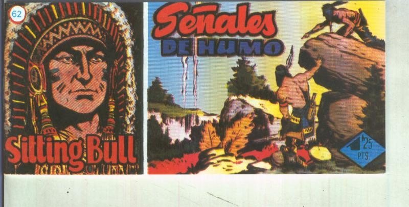 Fascimil: Sitting Bull numero 62: Señales de humo