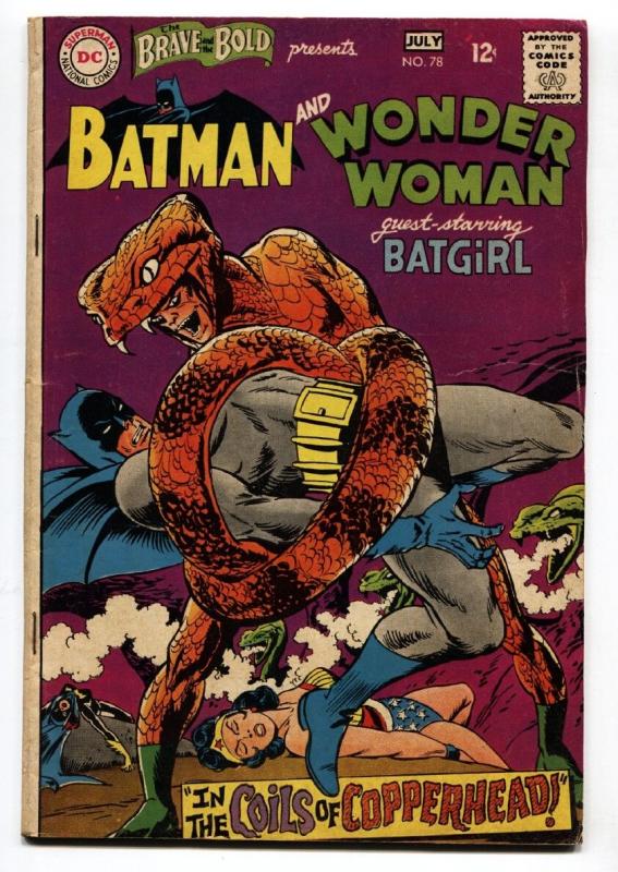 Brave And The Bold  #78 1968- Batman- Wonder Woman  1st Copperhead FN