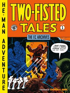 EC ARCHIVES TWO-FISTED TALES TP 01 - DARK HORSE - SOFTCOVER