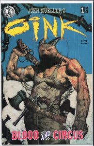 Oink: Blood and Circus #1 (1998)