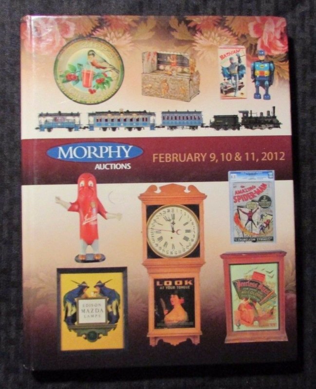 2012 MORPHY AUCTIONS Catalog FVF 7.0 Comics CGC Trains Toys & More 240p Color HC