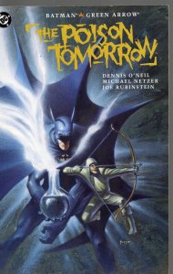 Batman/Green Arrow: The Poison Tomorrow (DC Comics November 1992)