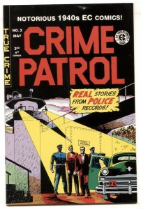 Crime Patrol #2 2000- Gemstone reprint- EC comic