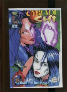 CYBLADE/SHI: THE BATTLE FOR INDEPENDANTS #1 (9.2)NM- VARIANT!! 1995