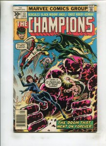 THE CHAMPIONS #13 (6.0) NEWSSTAND!! 1977