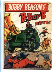 Bobby Benson's B-Bar-B Riders #10  1951 - ME  -VG- - Comic Book