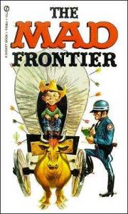 The Mad Frontier