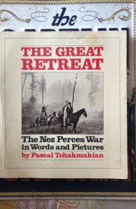 The Nez Perces War In words and pictures, 120p