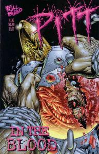 Pitt: In the Blood #1 VF ; Full Bleed | Dale Keown