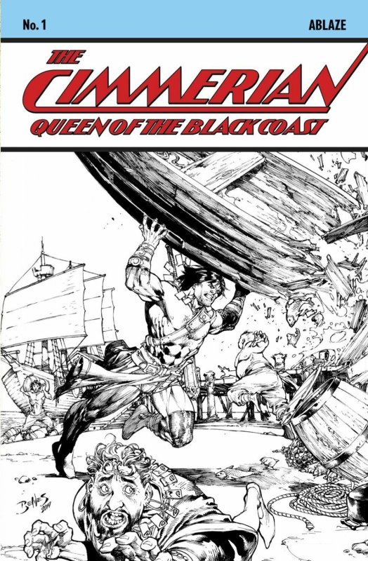 CIMMERIAN QUEEN OF BLACK COAST #1 1:10 B/W VARIANT COVER! CONAN! ROBERT HOWARD