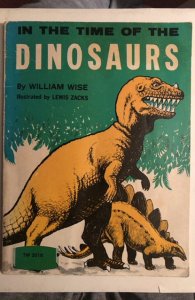 In the time of Dinosaurs 1963 Wm.Wise