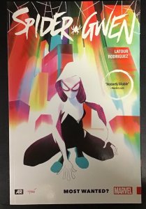 SPIDER-GWEN:MOST WANTED? Vol #0 TPB Marvel Comics First Printing 2015 New