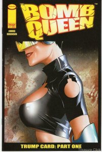 Image Comics #1 Bomb Queen Trump Card: Part One Variant Cover A Bagged & Board