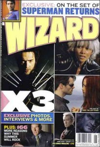 Wizard: The Comics Magazine #176A FN ; Wizard | X-Men 3 Movie Cover