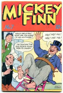 MICKEY FINN #7 1945--TICKLE TICKLE LEONARD VG+