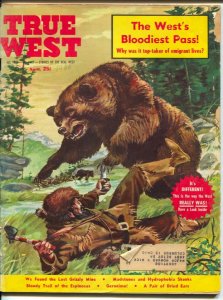 True West 4/1960-Clay McGaughy Grizzly Bear attack cover-ghost towns-FR 