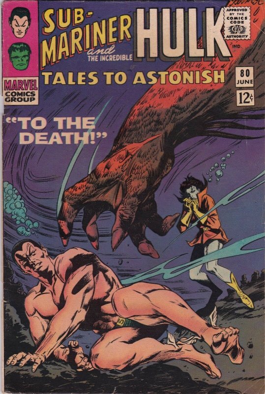 Marvel Comics Group! Tales to Astonish! Sub-Mariner and the Incredible Hulk #80!