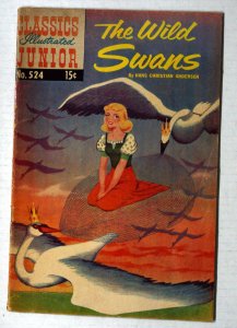 Classics Illustrated Junior #524 FN 6.0 The Wild Swans Hans Christian Andersen