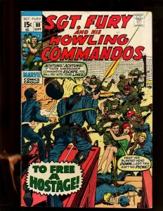 SGT FURY & HIS HOWLING COMMANDOS #80 (6.0) TO FREE A HOSTAGE! 1970~