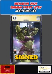 IMPERIAL #4 2025 CGC SS 9.8 JEEHYUNG LEE SIGNED MEGACON PRESALE