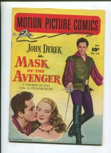 MOTION PICTURE COMICS #108 (6.0) 1952 MASK OF  THE AVENGER