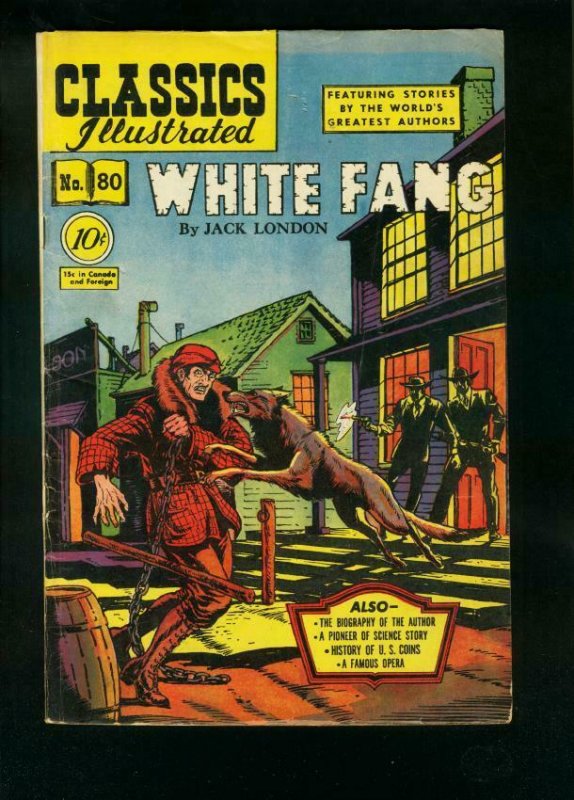 CLASSICS ILLUSTRATED #80 HRN 79-WHITE FANG-JACK LONDON-ALEX BLUM-very good VG/FN