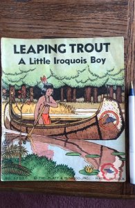 Leaping Trout- A little Iroquois boy,1935,see all my Vintage kids books
