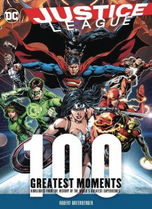 Justice League 100 Greatest Moments Hc Hardcover Book