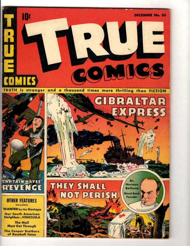 True Comics # 30 VF- Golden Age Comic Book Norman Bethune Venezuela Baseball JL8