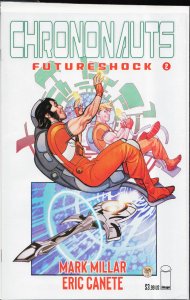 Chrononauts: Futureshock #2 (2019) Chrononauts