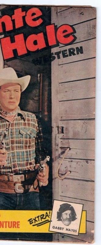 Monte Hale Western 45 strict GD/VG 3.0 High-Grade  ~Gabby Hayes~