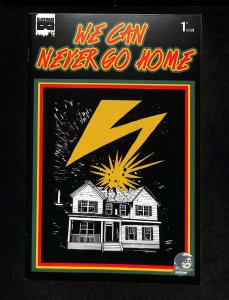 We Can Never Go Home #1 Phantom Variant Black