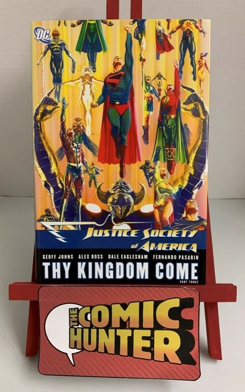 Justice Society of America Thy Kingdom Come Part 3 Hardcover 2009 Geoff Johns 