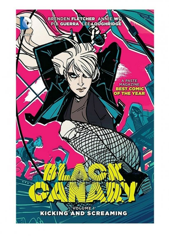 Black Canary Kicking and Screaming TPB ORIGINAL Vintage 2016 DC Comics GGA