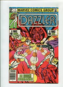 DAZZLER #4 (8.0) NEWSSTAND - DR DOOM!! 1981