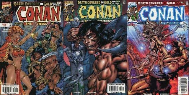 CONAN DEATH COVERED IN GOLD (1999) 1-3 Thomas & Buscema