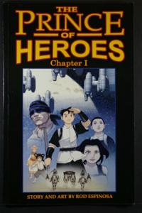 The Prince of Heroes Chapter I Collection Rod Espinosa