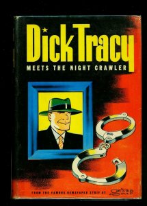 Dick Tracy Meets the Night Crawler hardcover with dust jacket 1945