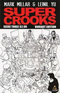Supercrooks #3A VF/NM ; Icon | 1:25 Variant Mark Millar
