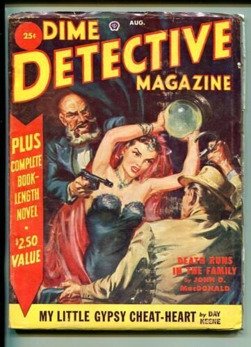 DIME DETECTIVE 08/1951-POPULAR-NORMAN SAUNDERS-JOHN D MACDONALD-vg/fn 