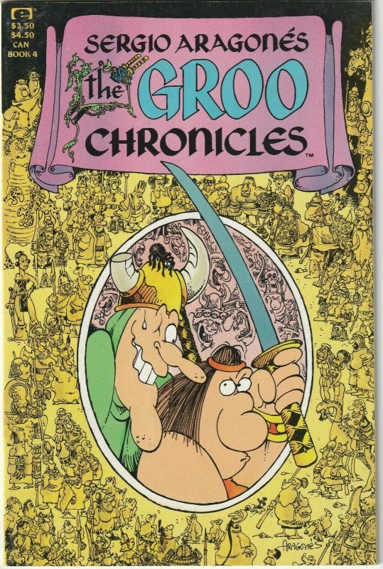 Sergio Aragones The Groo Chronicles # 4 NM- Epic Comics 1989 [B3]