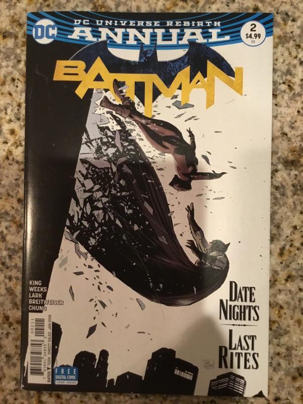 DC Batman Annual 2 * Rebirth * Date Nights / Last Rites * Catwoman *